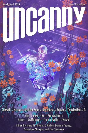 [Uncanny Magazine 33] • Uncanny Magazine Issue 33